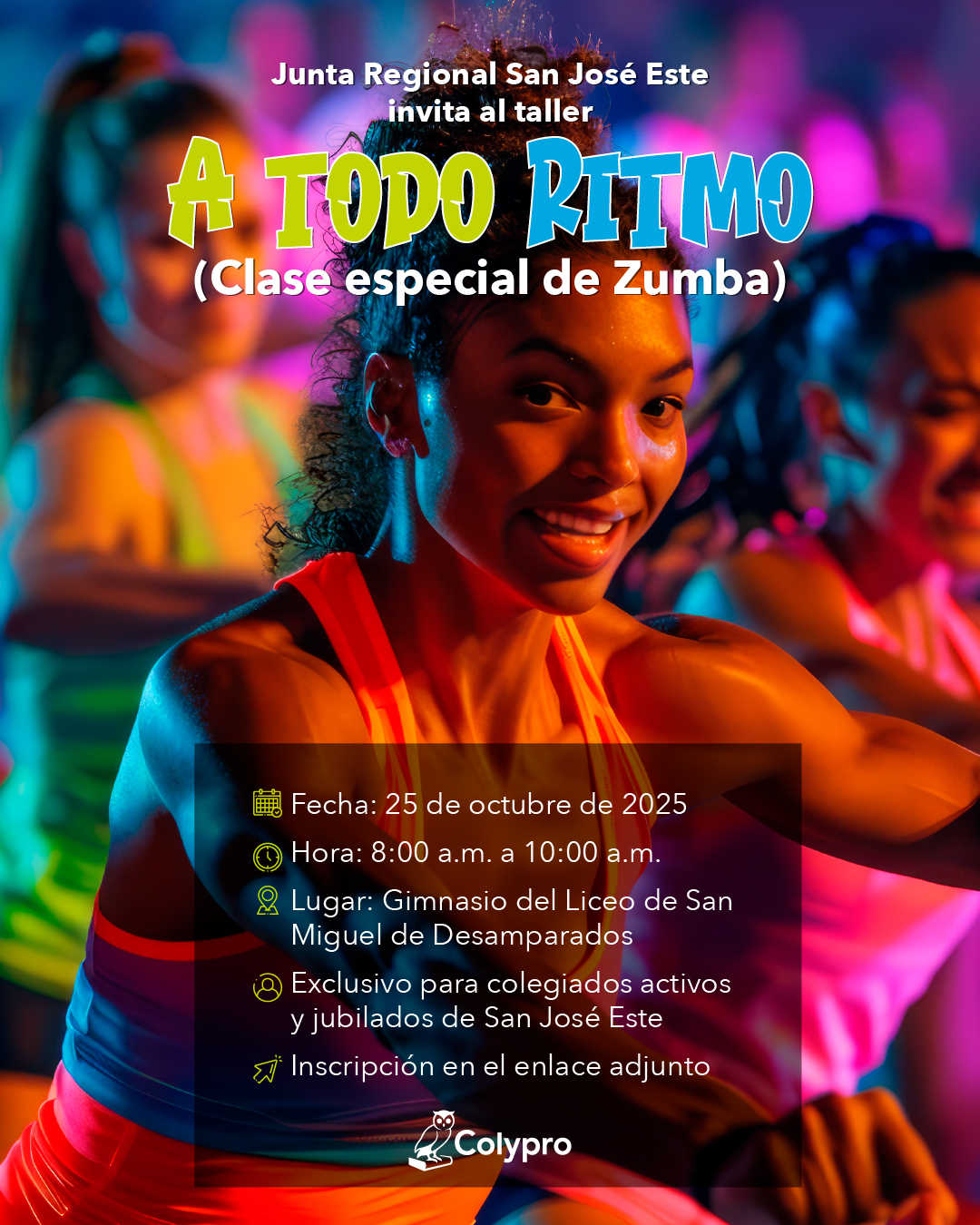 Clase especial de Zumba "A todo ritmo". Junta Regional San José Este