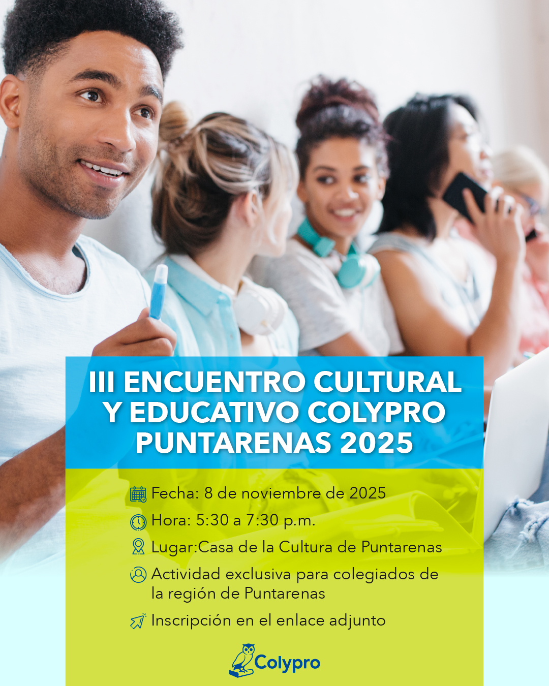 III ENCUENTRO CULTURAL Y EDUCATIVO COLYPRO PUNTARENAS 2025. Junta Regional Puntarenas