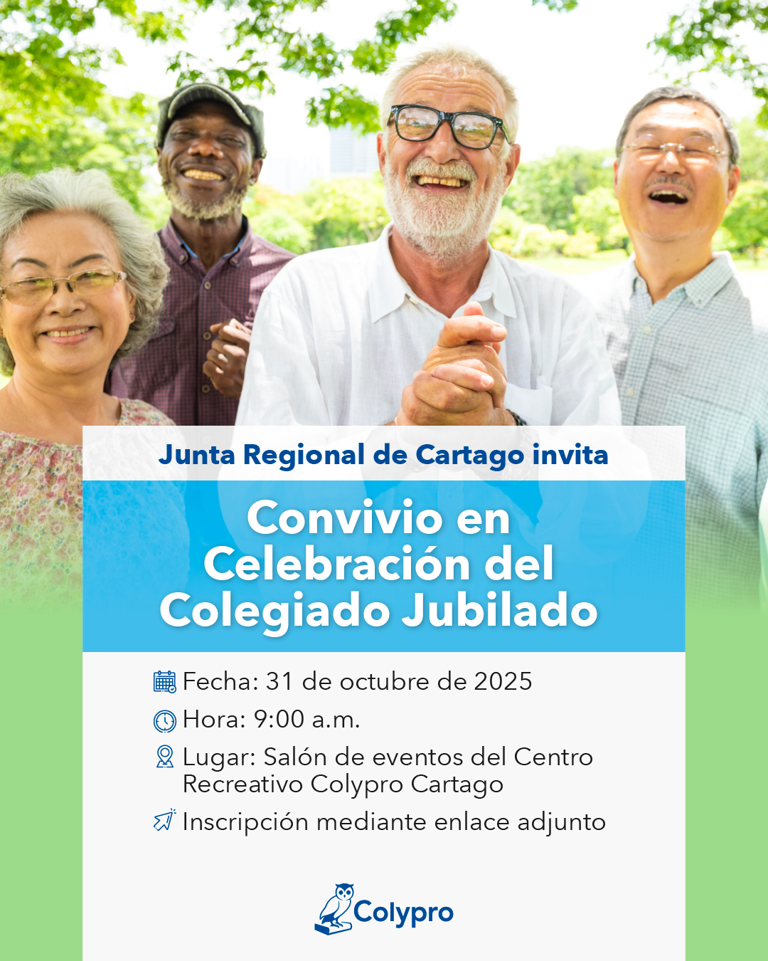 "Convivio en Celebración del Colegiado Jubilado". Junta Regional Cartago