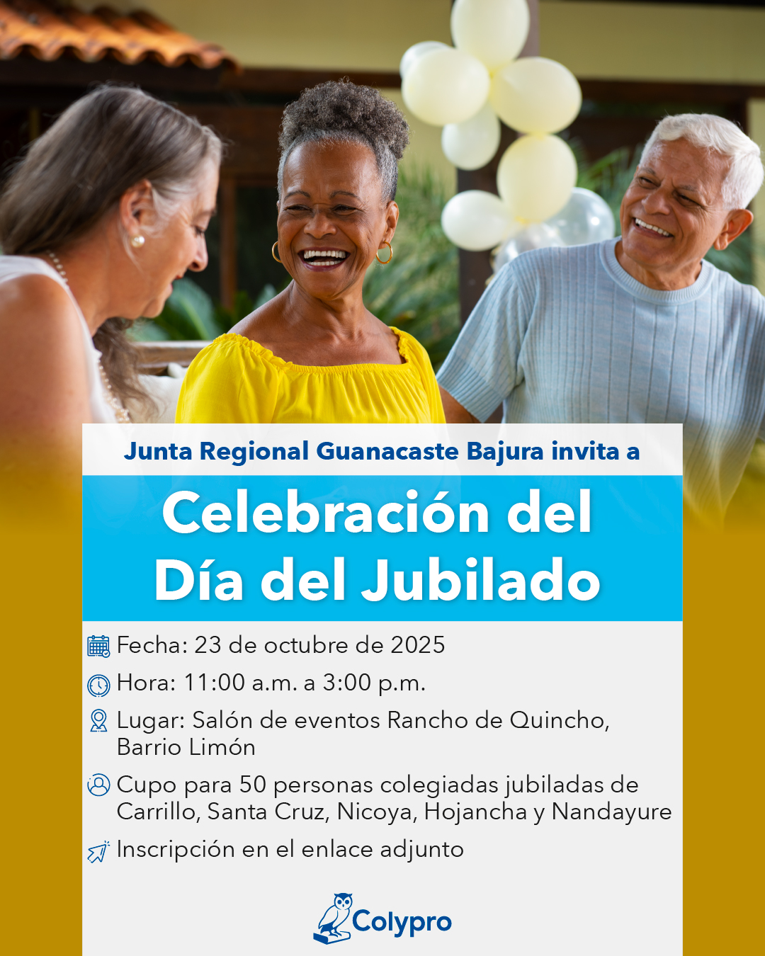 Celebración del Día del Jubilado. Junta Regional Guanacaste Bajura