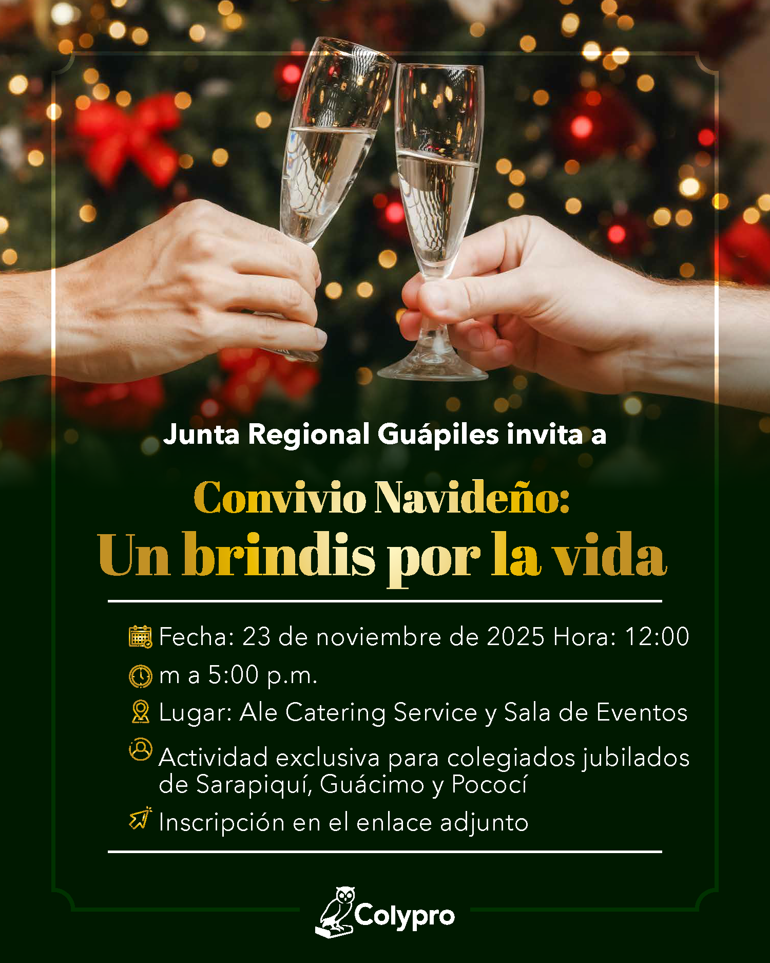Convivio Navideño: Un brindis por la vida. Junta Regional Guápiles