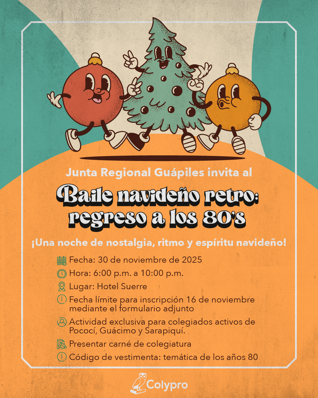 "Baile navideño retro: regreso a los 80's".  Junta Regional Guápiles