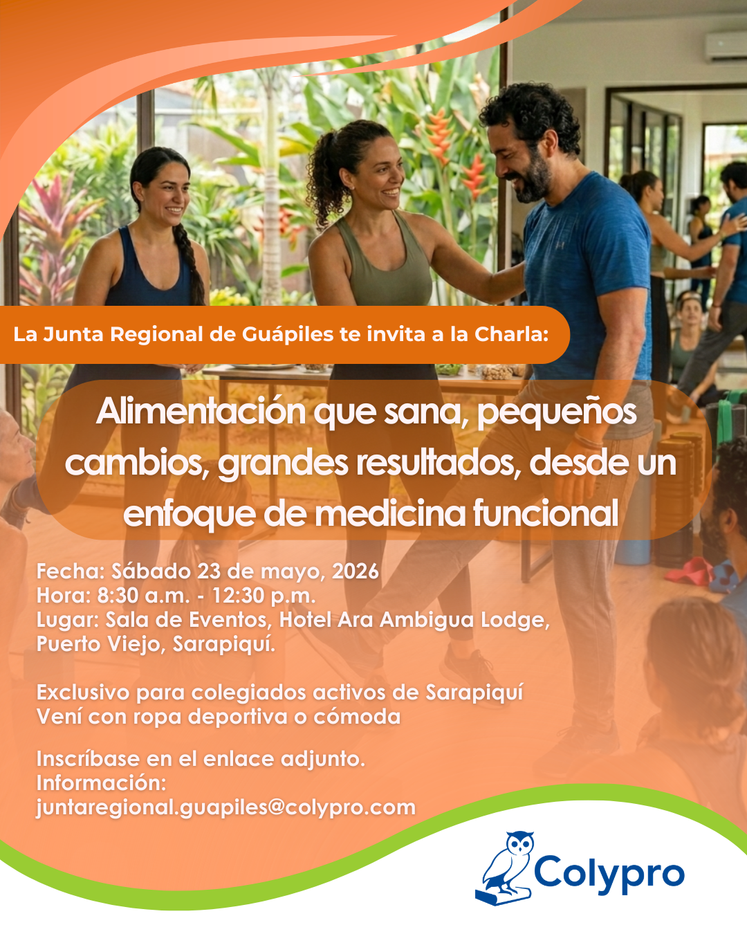 Charla: Alimentación que sana, pequeños  cambios, grandes resultados, desde un enfoque de medicina funcional - Junta Regional Guápiles