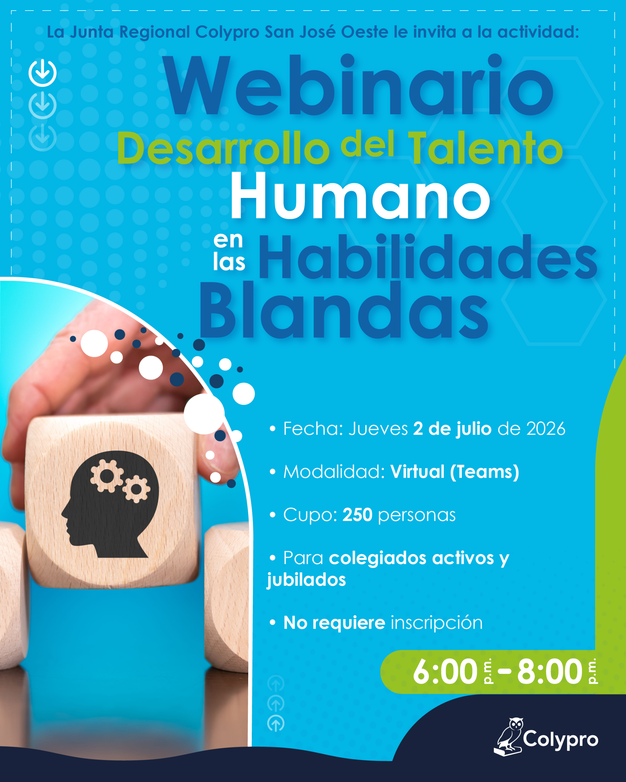 Actividad: Webinario Desarrollo del Talento Humano en las Habilidades Blandas - Junta Regional San José Oeste