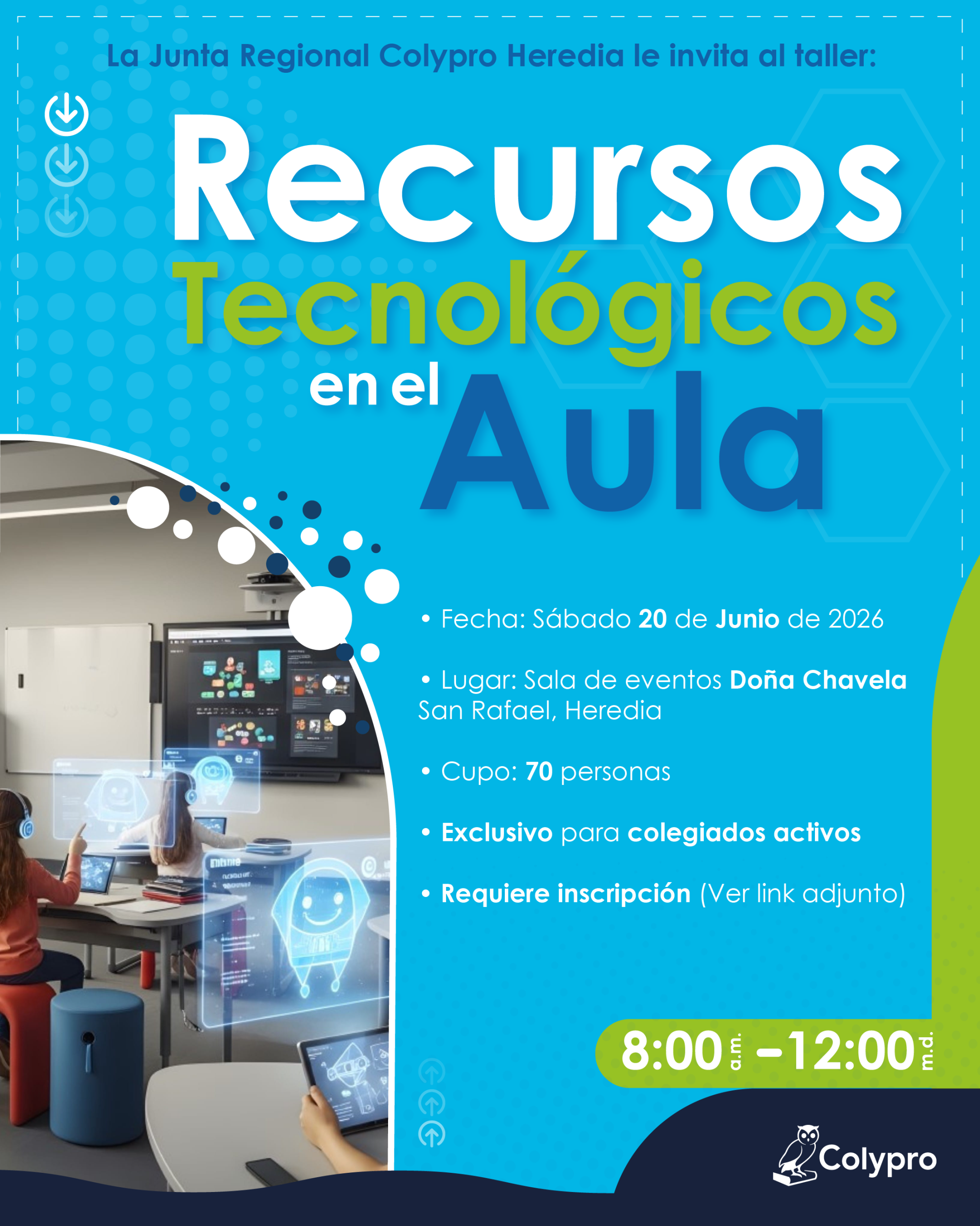 Taller: Recursos Tecnológicos en el Aula - Junta Regional Heredia