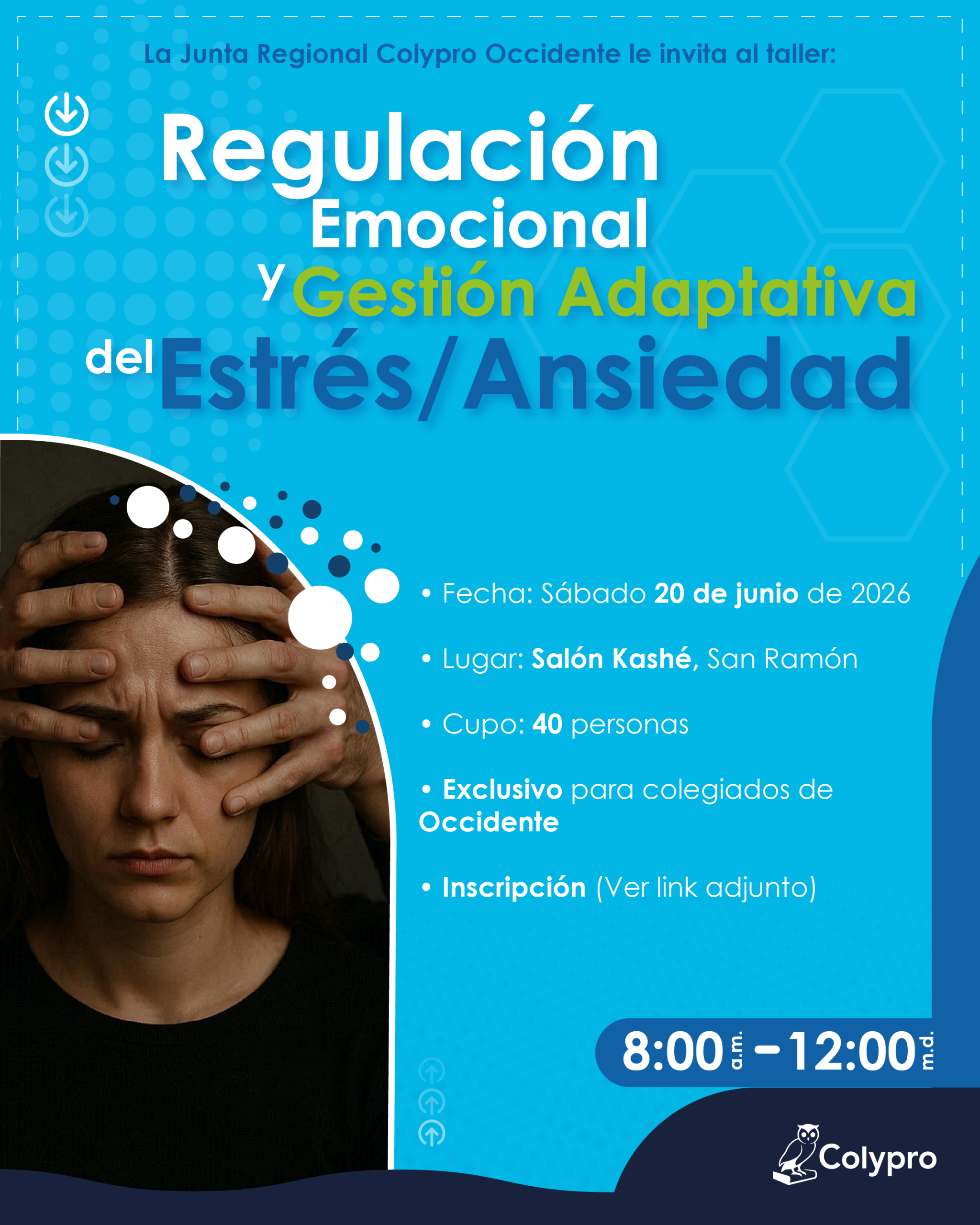 Taller: Regulación Emocional y Gestión Adaptativa del Estrés/Ansiedad - Junta Regional Occidente