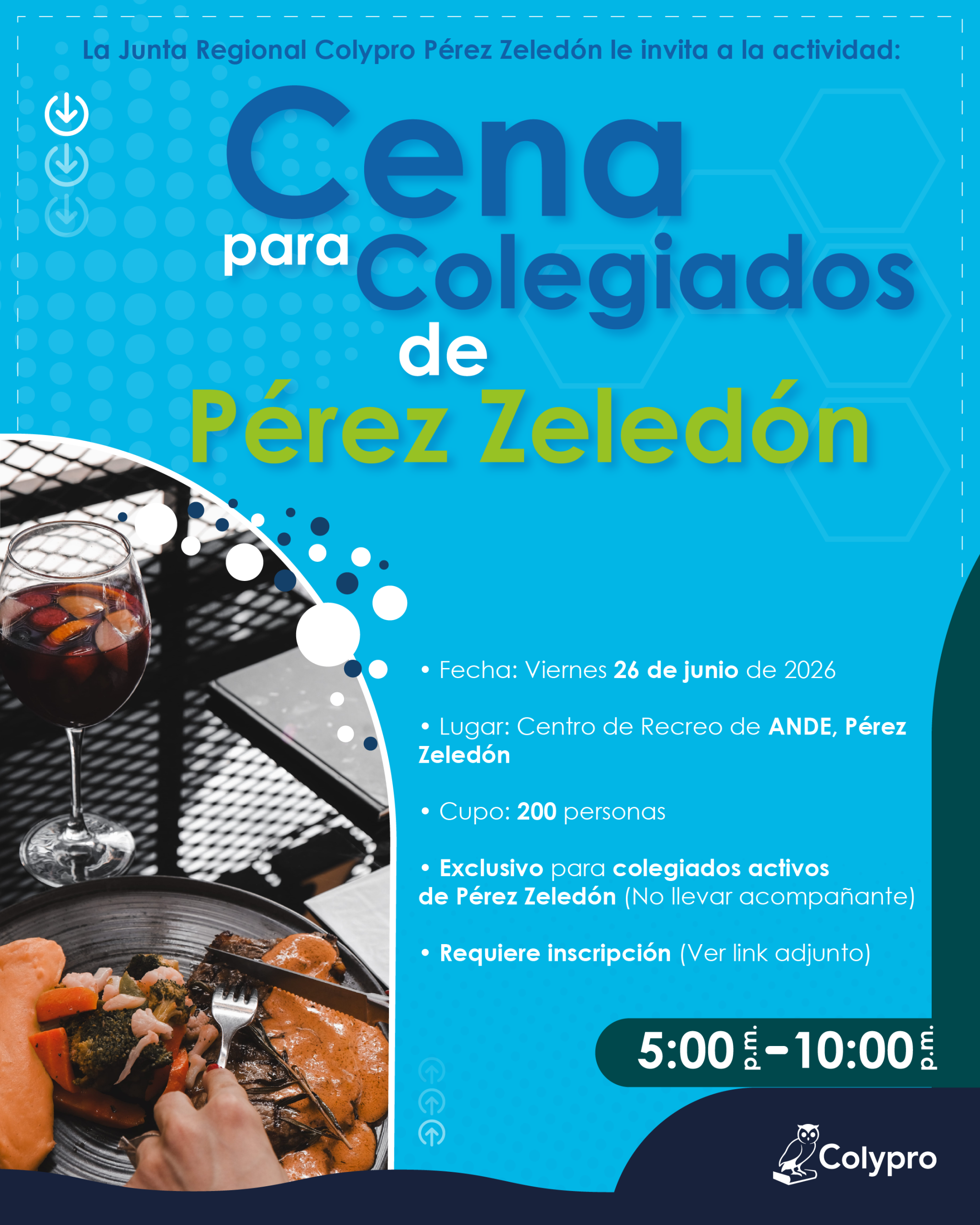 Actividad: Cena para Colegiados de Pérez Zeledón - Junta Regional Pérez Zeledón