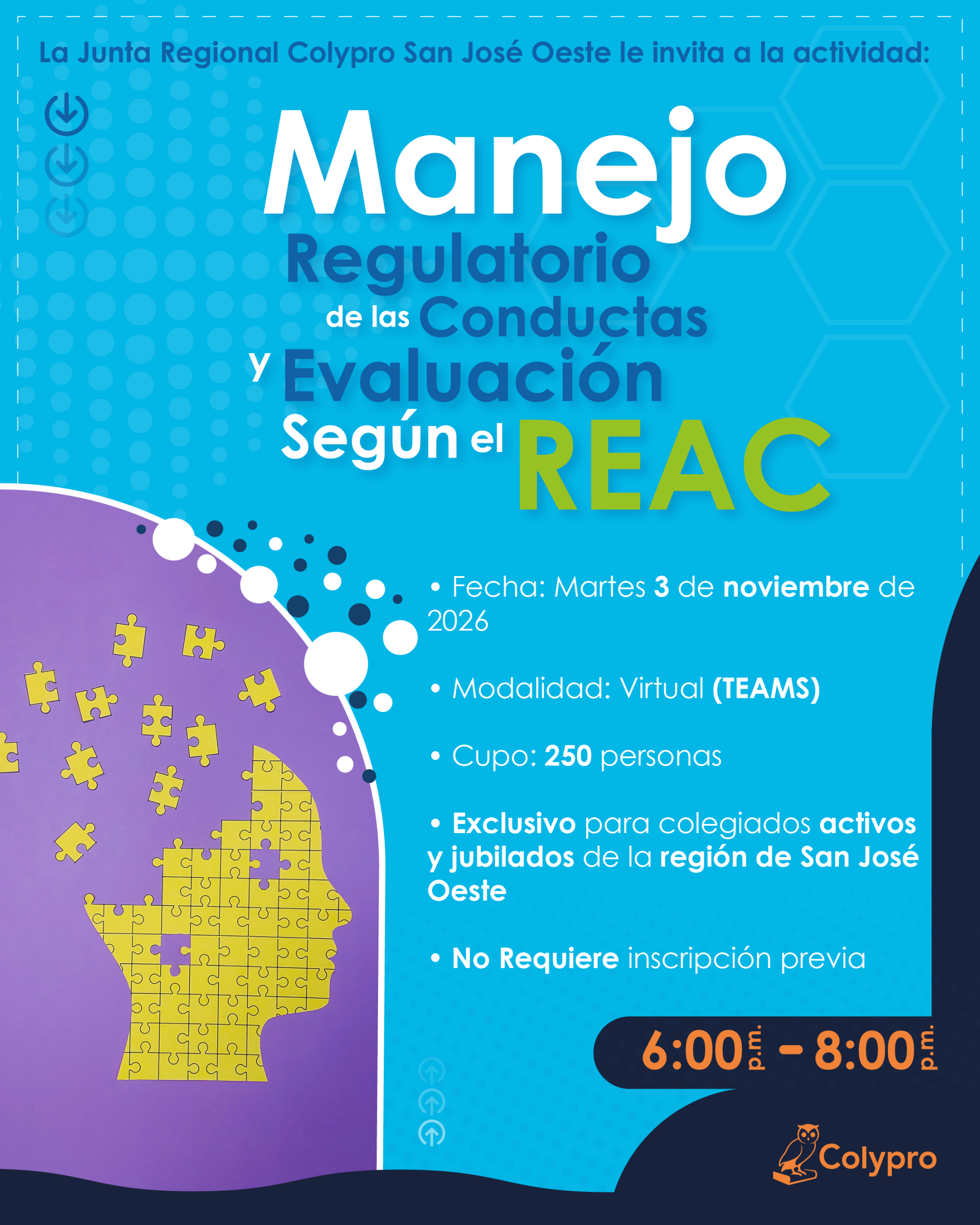 Actividad “Manejo regulatorio de las conductas y evaluación según el REAC” - Junta Regional San José Oeste