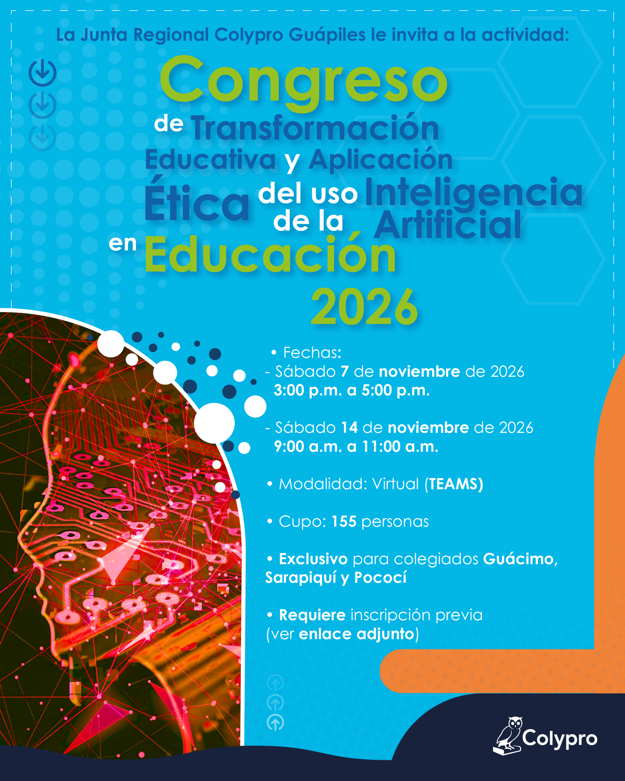 “Congreso de transformación educativa y aplicación ética del uso de la Inteligencia Artificial en educación 2026” - Junta Regional Guápiles
